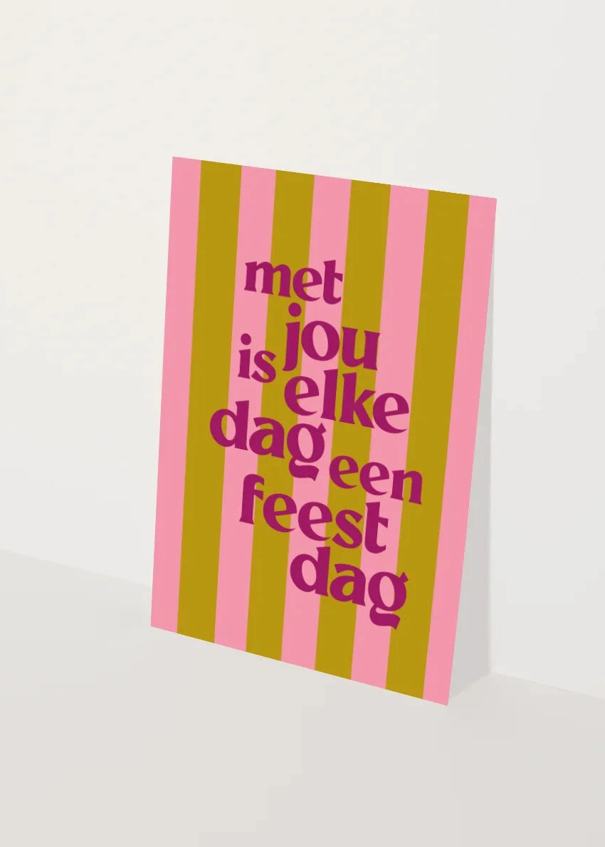 Wenskaart | Elke dag feestdag