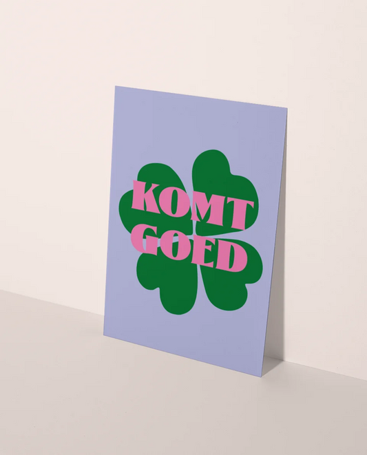 Wenskaart | Komt goed