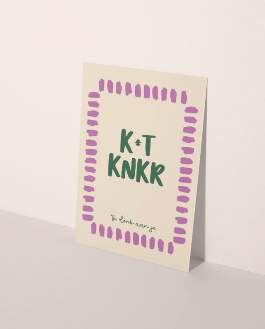 Wenskaart | K*t knkr